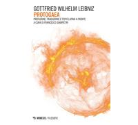 PROTOGAEA - Gottfried Wilhelm Leibniz - Mimesis Edizioni - ebook (ePub) - Livre