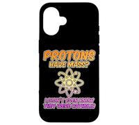 Protons Have Mass: A Catholic's Science Humor - Coque pour iPhone 16