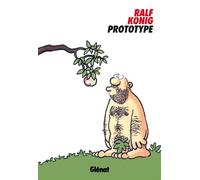 Prototype - Ralf König - Glénat - broché - Bande dessinée