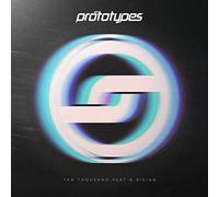 Prototypes - Ten Thousand Feet &. [Import]