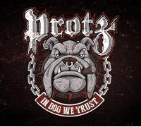 Protz – In Dog We Trust – CD