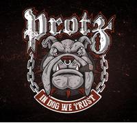 Protz – In Dog We Trust – CD