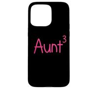 Proud Aunt of Three Kids 3 Third Newborn Neveu Nièce Coque pour iPhone 15 Pro Max