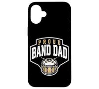 Proud Band Dad Music Performance Support Parent Coque pour iPhone 16 Plus