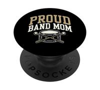 Proud Band Mom Music Performance Support Parent PopSockets PopGrip Adhésif