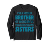 Proud Brother of Wonderful Sweet Awesome Sisters Fun Sibling Manche Longue