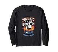 Proud CEO of My Dumpster Fire - Humour de travail amusant Manche Longue