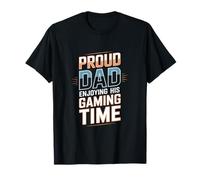 Proud Dad Enjoying His Gaming Time Gamer Père T-Shirt