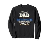 Proud Dad of a Master's Degree Graduate Graduation Sweatshirt