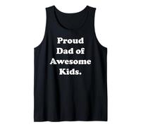 Proud Dad Of Awesome Kids Father Quote Funny Saying Débardeur