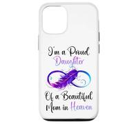 Proud Daughter of a Beautiful Mom in Heaven Infinity Feather Coque pour iPhone 12/12 Pro