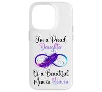 Proud Daughter of a Beautiful Mom in Heaven Infinity Feather Coque pour iPhone 14 Pro