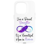 Proud Daughter of a Beautiful Mom in Heaven Infinity Feather Coque pour iPhone 15 Pro