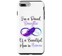 Proud Daughter of a Beautiful Mom in Heaven Infinity Feather Coque pour iPhone 7 Plus/8 Plus