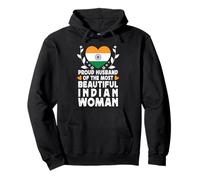 Proud Husband of Beautiful Indian Wife India Flag Sweat à Capuche