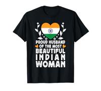 Proud Husband of Beautiful Indian Wife India Flag T-Shirt