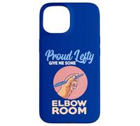 Proud Lefty Give Me Some Elbow Room Un gaucher Amusant Coque pour iPhone 15