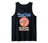Proud Lefty Give Me Some Elbow Room Un gaucher Amusant Débardeur