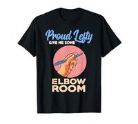 Proud Lefty Give Me Some Elbow Room Un gaucher Amusant T-Shirt