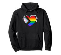 Proud LGBTQ Ally Rainbow Equality Heart Flag Be Yourself Sweat à Capuche