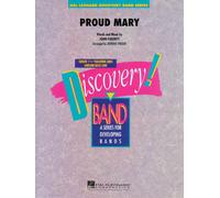 Proud Mary - Concert Band/Harmonie - Conducteur