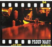 Proud Mary - Very Best Friend [Import]