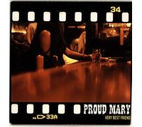 Proud Mary - Very Best Friend [Vinyl Single]