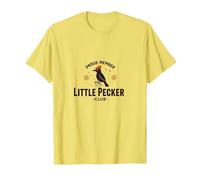 Proud Member Little Pecker Club Woodpecker Pecker T-Shirt, Homme, Citron, 3XL