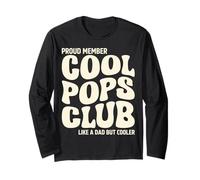 Proud Member of The Cool Pops Club Like a Dad But Cooler Manche Longue