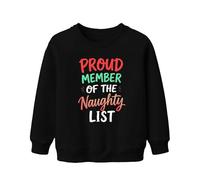 Proud Member of The Naughty List Noël Drôle Coquine Fête Unisexe Enfants Sweat-shirt Pull, Noir , 104