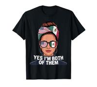 Proud Mexican American I'm Both of Them Mexican and American T-Shirt