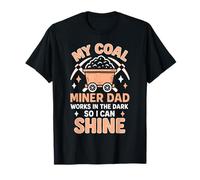 Proud Miner's Daughter Charbon Mining Dad Father's Day T-Shirt