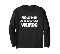 Proud Mom of a cute Weirdo - Fête des mères amusante pour propriétaire de chien Manche Longue