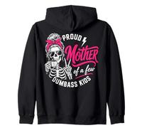 Proud Mother of A Few Dumbass Kids Funny Mom Sweat à Capuche