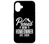 Proud New Homeowner 2025 First Time House Buyer Matching Coque pour iPhone 16 Plus