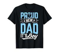 Proud Nouveau Papa C'est Un garçon Nouveau Papa C'est Un T-Shirt
