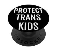 Proud Protect Trans Kids | Pro LGBTI Demonstration | Pride PopSockets PopGrip Adhésif