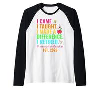 Proud Retired Teacher 2026 Teacher Retirement 2026 Men Women Manche Raglan