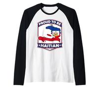 Proud to Be Carte Haïtienne Drapeau Haïti Jour Célébration Fierté Manche Raglan