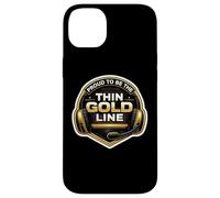 Proud to Be The Thin Gold Line 911 Distributeur d'urgence Coque pour iPhone 14 Plus