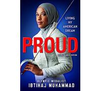 Proud (Young Readers Edition): Living My American Dream