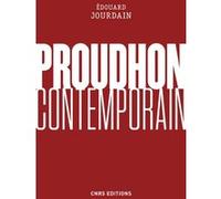 Proudhon contemporain Edouard Jourdain (Auteur)