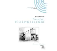 Proudhon et la banque du peuple - Olivier Chaibi - Publibook - broché - Essai