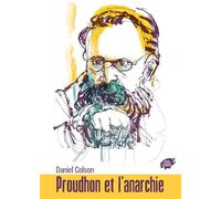 Proudhon et l'anarchie