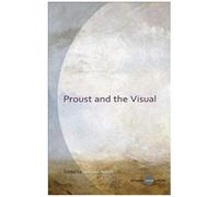 Proust And The Visual