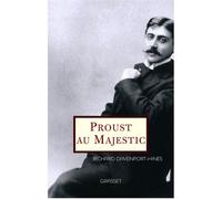 Proust au Majestic - Richard Davenport-Hines - Grasset - broché - Essai