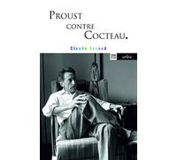 Proust contre Cocteau