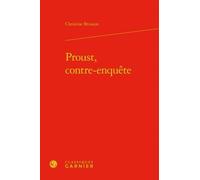 Proust, Contre-Enquête