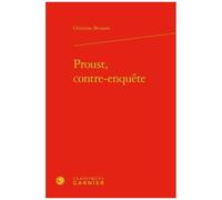 Proust, Contre-Enquête