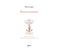 Proust en soutane Aux mânes de l'abbé Vignot - Thierry Laget - Fario - broché - Essai